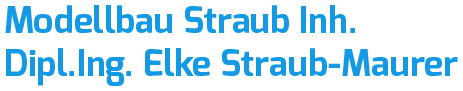 Modellbau Straub Inh. Dipl.Ing. Elke Straub-Maurer